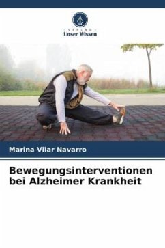 Bewegungsinterventionen bei Alzheimer Krankheit - Vilar Navarro, Marina