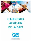 Calendrier Africain De La Paix Calendrier Africain De La Paix