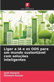 Ligar a IA e os ODS para um mundo sustentável com soluções inteligentes