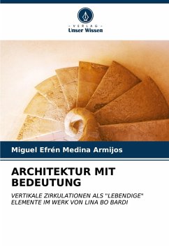 ARCHITEKTUR MIT BEDEUTUNG - Medina Armijos, Miguel Efrén