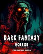 Dark Fantasy Horror Coloring Book - Bild 1