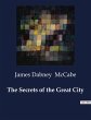 The Secrets of the Great City - Bild 1