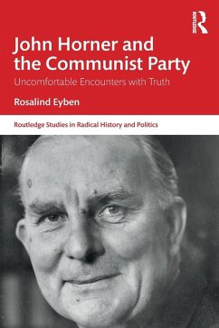 John Horner and the Communist Party - Eyben, Rosalind (University of Sussex, UK)