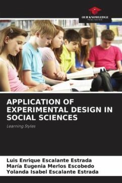 APPLICATION OF EXPERIMENTAL DESIGN IN SOCIAL SCIENCES - Escalante Estrada, Luis Enrique;Merlos Escobedo, María Eugenia;Escalante Estrada, Yolanda Isabel