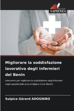 Migliorare la soddisfazione lavorativa degli infermieri del Benin - ADOGNIBO, Sulpice Gérard