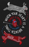 When Your Heart is a Broken Thing (eBook, ePUB)