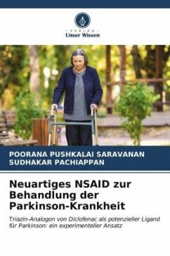 Neuartiges NSAID zur Behandlung der Parkinson-Krankheit - SARAVANAN, POORANA PUSHKALAI;Pachiappan, Sudhakar