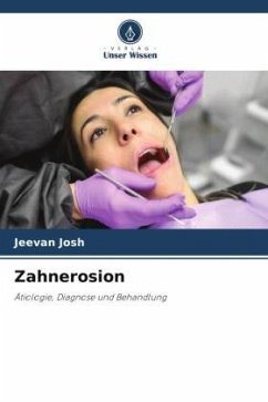 Zahnerosion - Josh, Jeevan