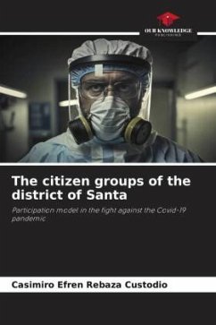 The citizen groups of the district of Santa - Rebaza Custodio, Casimiro Efren