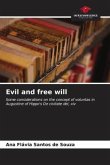 Evil and free will
