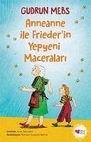 Anneanne Ile Friederin Yepyeni Maceralari - Mebs, Gudrun