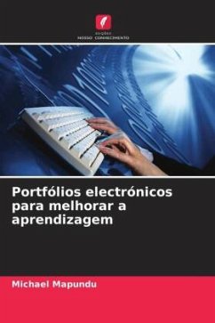 Portfólios electrónicos para melhorar a aprendizagem - Mapundu, Michael