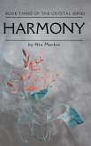 Harmony (The Crystal Series) Book Three