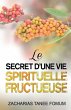 Le Secret D'une Vie Spirituelle... - Bild 1