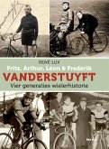 Fritz, Arthur, Léon & Frederik VANDERSTUYFT Vier generaties wielerhistorie