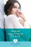 Tempting The Off-Limits Nurse (eBook, ePUB)