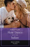 Slow Dance With The Italian (eBook, ePUB)