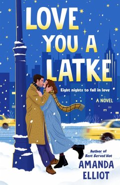 Love You a Latke (eBook, ePUB) - Elliot, Amanda