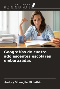 Cover Geografías de cuatro adolescentes escolares embarazadas
