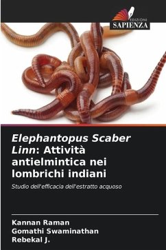 Elephantopus Scaber Linn: Attività antielmintica nei lombrichi indiani - Raman, Kannan;Swaminathan, Gomathi;J., Rebekal
