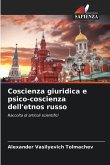 Coscienza giuridica e psico-coscienza dell'etnos russo