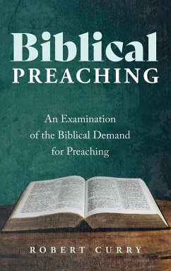 Biblical Preaching - Curry, Robert