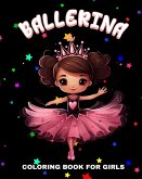 Ballerina Coloring Book for Girls