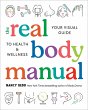 The Real Body Manual (eBook, ePUB) - Bild 1