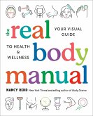 The Real Body Manual (eBook, ePUB)
