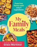 My Family Meals (eBook, ePUB) My Family Meals (eBook, ePUB)