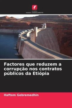 Factores que reduzem a corrupção nos contratos públicos da Etiópia - Gebremedhin, Haftom