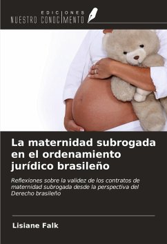 Cover La maternidad subrogada en el ordenamiento jurídico brasileño