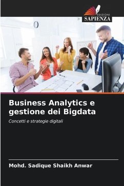 Business Analytics e gestione dei Bigdata - Shaikh Anwar, Mohd. Sadique