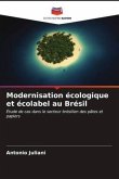 Modernisation écologique et écolabel au Brésil