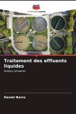 Traitement des effluents liquides