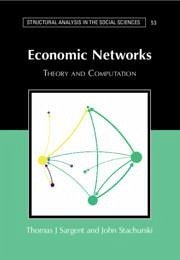 Economic Networks - Stachurski, John; Sargent, Thomas J.