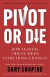 Pivot or Die - Bild 1