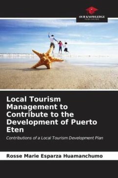 Local Tourism Management to Contribute to the Development of Puerto Eten - Esparza Huamanchumo, Rosse Marie