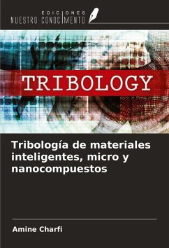 Cover Tribología de materiales inteligentes, micro y nanocompuestos