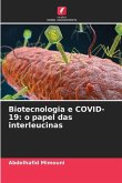 Biotecnologia e COVID-19: o papel das interleucinas