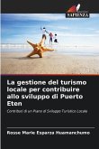 La gestione del turismo locale per contribuire allo sviluppo di Puerto Eten