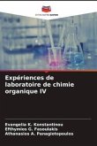 Expériences de laboratoire de chimie organique IV