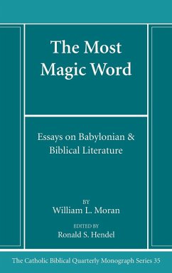 The Most Magic Word - Moran, William L