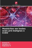 Mastócitos em lesões orais pré-malignas e CCEO