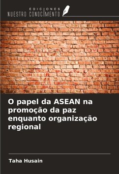 Cover O papel da ASEAN na promoção da paz enquanto organização regional
