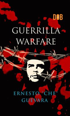 Guerrilla Warfare - Guevara, Ernesto Che