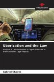 Uberization and the Law