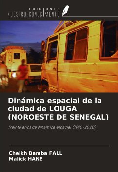 Cover Dinámica espacial de la ciudad de LOUGA (NOROESTE DE SENEGAL)