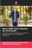 Novo AINE para doença de Parkinson