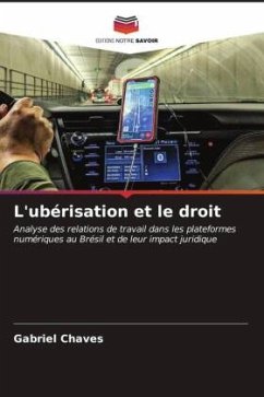 L'ubérisation et le droit - Chaves, Gabriel